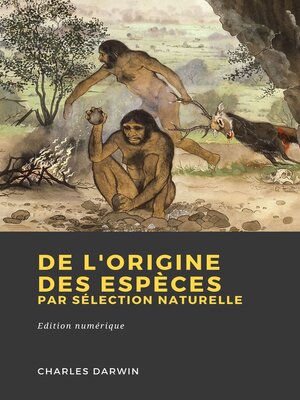 cover image of De l'origine des espèces par sélection naturelle